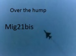 Mig21bis Over the Hump