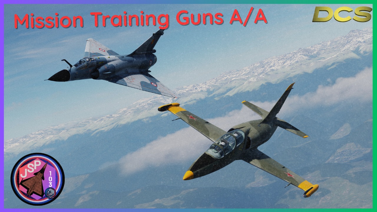 Mission Training GUNS Air to Air