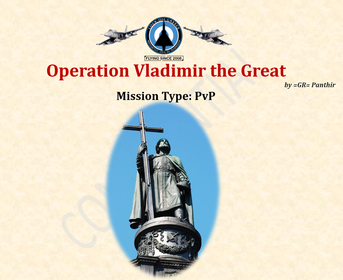 "Operation Vladimir the Great" - PvP type Mission (Day and Night version)