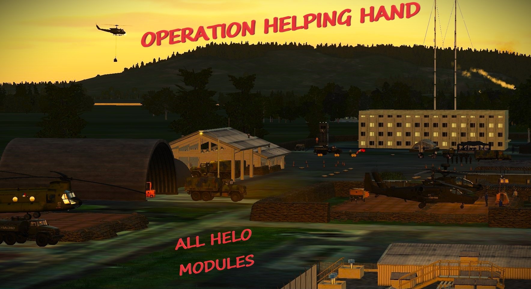 Operation Helping Hand - All helo modules version