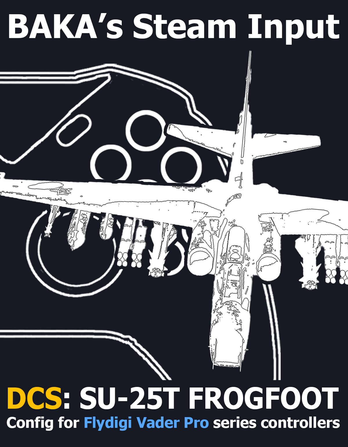 BakaSI config | Su-25T | Flydigi Vader Pro Series Controllers